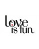 Love is fun